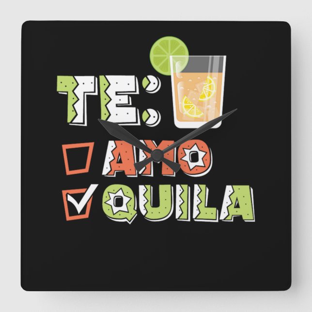 Horloge Carrée 46.Cinco De Mayo Te Amo Quila Tequila Lime (Recto)