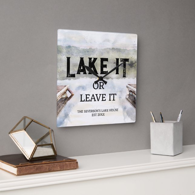 Horloge Carrée Bateau Dock Lake It ou Leave it (Bureau)
