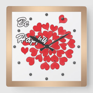 Horloge Carrée Be happy, élégant, love, red heart