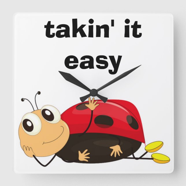 HORLOGE CARRÉE BLOGUEUR LADYBUG "TAKIN' IT FACILE" (Recto)