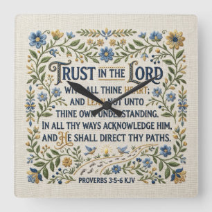 Horloge Carrée Broderie Confie dans le Seigneur Proverbes 3:5-6 K