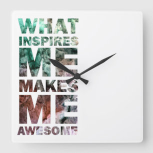 Horloge Carrée Ce qui m'inspire me fait 2 impressionnants