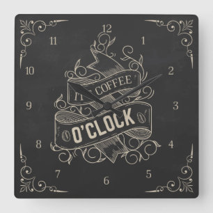 Horloge Carrée C'est Coffee O'Clock Square Wall Clock