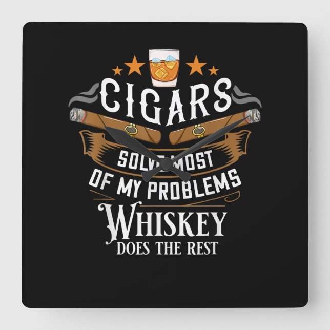 Horloge Carrée Cigars Solve Most Of My Problems Whiskey (Recto)