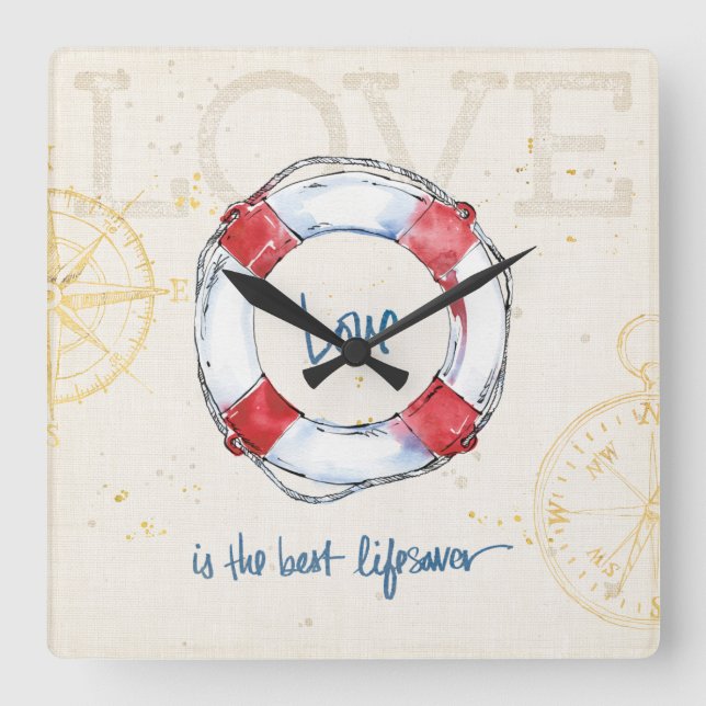 Horloge Carrée Citation côtière | L'amour est le meilleur moyen d (Recto)