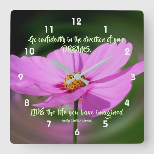 Horloge Carrée Citation Dreams Cosmos Flower Inspirational (Recto)