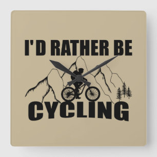 Horloge Carrée Citation motivationnelle amusante à vélo