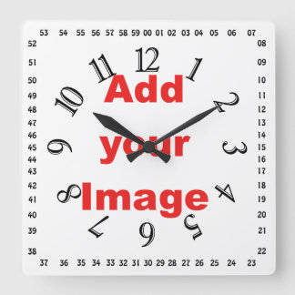 Horloge Carrée Clock template - Square & numbers - Add your Image