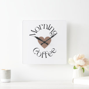 Horloge Carrée Cœur de café du matin, décoration de cuisine cosy