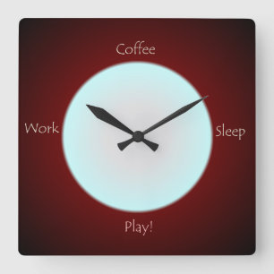 Horloge Carrée Coffee Work Sleep Jouer Texte >Horloge de cuisine
