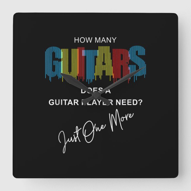 Horloge Carrée Combien De Guitares Un Guitariste A-T-Il Besoin Ju (Recto)
