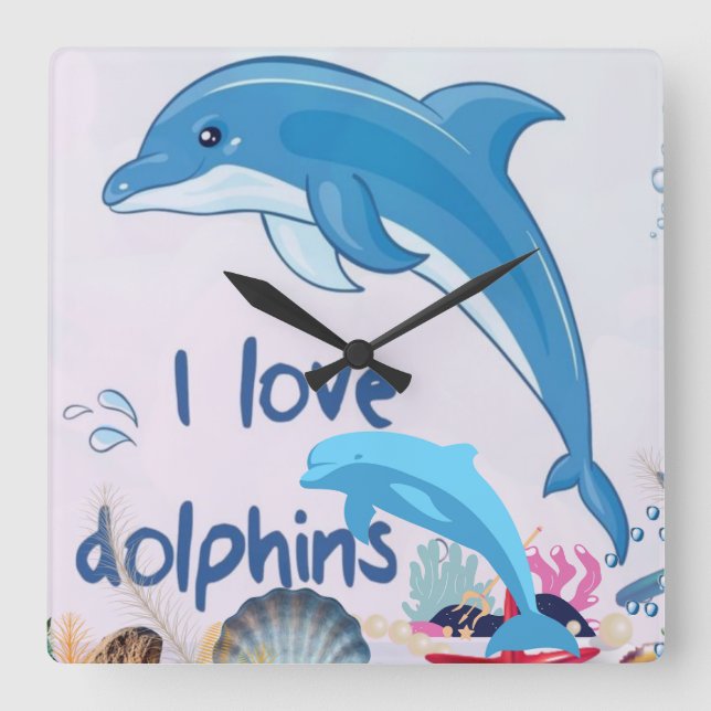 Horloge Carrée Cool l Love Dolphins Citations Amateurs de dauphin (Recto)