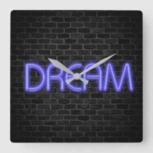 Horloge Carrée DREAM text in neon lights on brick Square Wall Clo