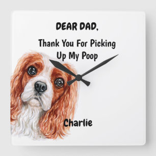 Horloge Carrée Drôle Cavalier Roi Charles Espagnol Papa Canine Ar
