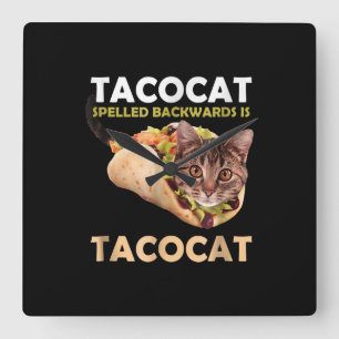 Horloge Carrée Drôle Tacocat Tacocat Taco Cat épinglé en arrière
