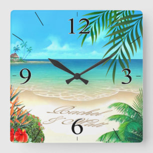 Horloge Carrée Exotic Beach DEMANDEZ-MOI DE TIRER VOS NOMS DANS L