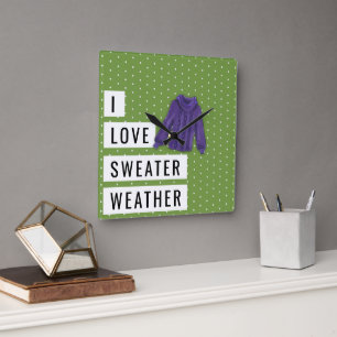 Horloge Carrée Fun I love SWEATER Pois de typographie