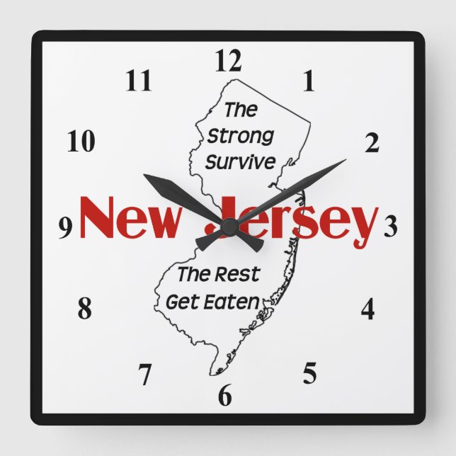 Horloge Carrée Funny New Jersey : Strong Survive Vive Reste Get E (Recto)