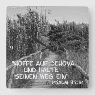 Horloge Carrée Hoffe auf Jehova ....