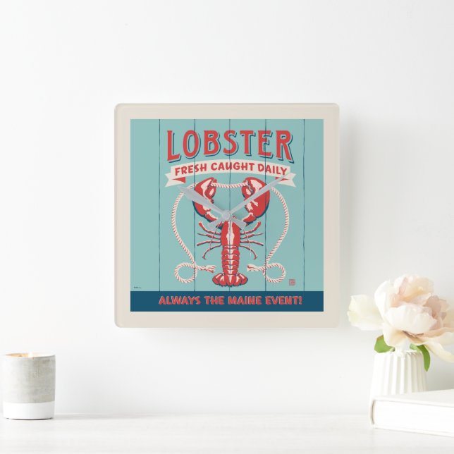 Horloge Carrée Homard frais pris tous les jours | Maine (Maison)