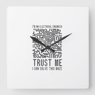 HORLOGE CARRÉE JE SUIS INGÉNIEUR ÉLECTRIQUE