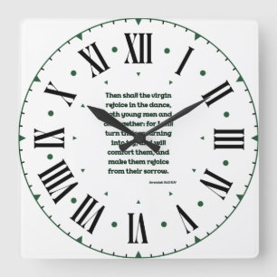 Horloge Carrée Jérémie 31:13 KJV Bible Verse II Numéros Romains S