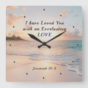 Horloge Carrée Jérémie 31:3 Je vous ai aimés Bible Ocean Sunset