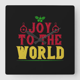 Horloge Carrée Joy To The World
