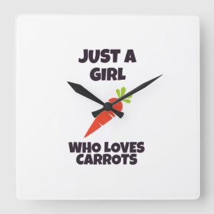Horloge Carrée Juste une fille qui aime les carottes