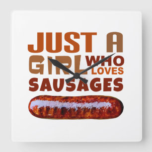 Horloge Carrée Juste une fille qui aime les saucisses