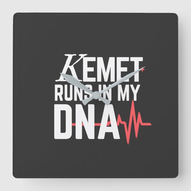 Horloge Carrée Kemet Runs in My DNA |  (Recto)