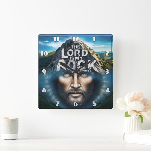 Horloge Carrée La Foi Divine : Le Seigneur Est Mon Rocher (Maison)