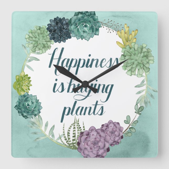 Horloge Carrée Le bonheur | Happines de plante achète des plantes (Recto)