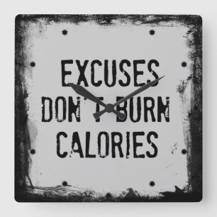 Horloge Carrée Le quota de fitness. excuses