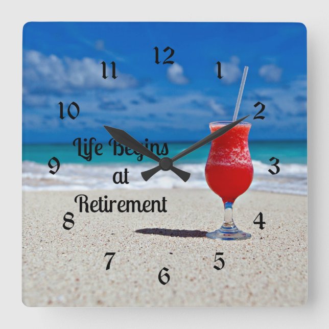 Horloge Carrée Life Begins at Retirement, frosty drink on beach (Recto)