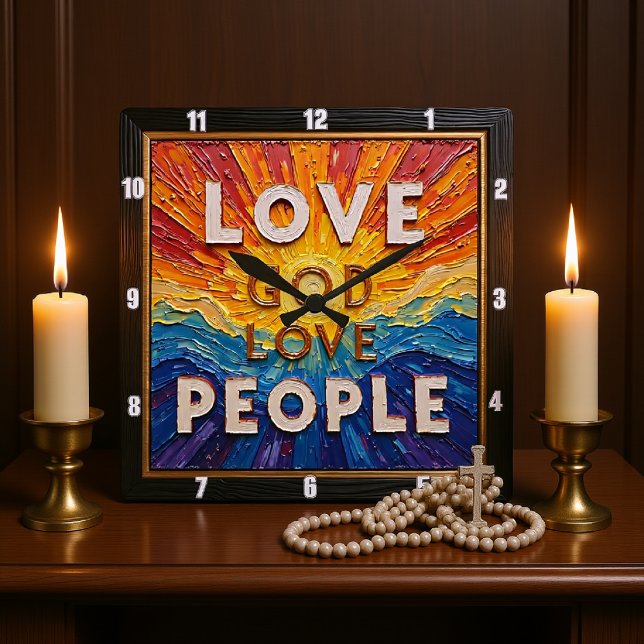 Horloge Carrée Love God Love People Artwork (Créateur téléchargé)