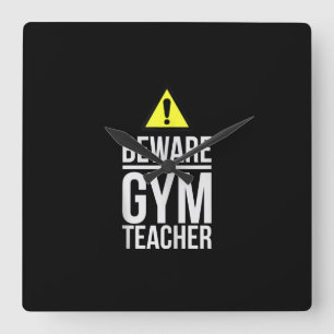 Horloge Carrée Méfiez-vous Gymnase Enseignant Éducation physique