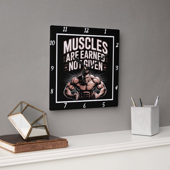 Horloge Carrée Muscles Gym Gagnés Non Donné (Bureau)