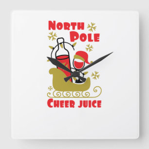 Horloge Carrée North Pole Cheer juice
