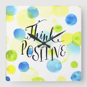 Horloge Carrée Penser positif