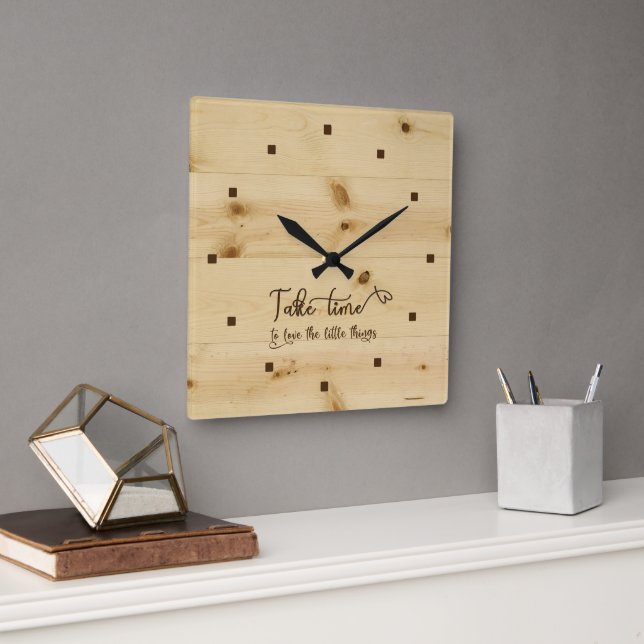 Horloge Carrée Prenez le temps Arrière - plan en bois Acrylique h (Bureau)