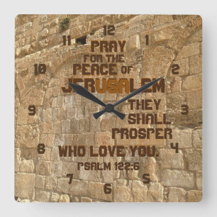 Horloge Carrée Priez pour la paix de Jérusalem, Psaume 122:6