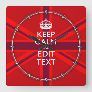 Horloge Carrée Red Keep Calm Have Your Text on Union Jack Flag