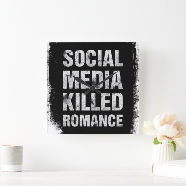Horloge Carrée Social Media Killed Romance (Maison)