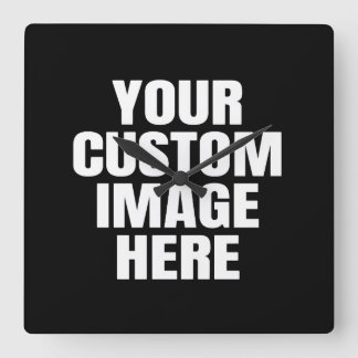 Horloge Carrée T-shirt personnalisé avec votre image pour toute l