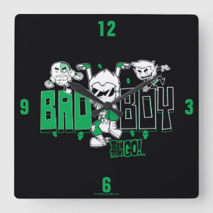 Horloge Carrée Teen Titans Go!   "Bad Boy" Robin, Cyborg, & BB