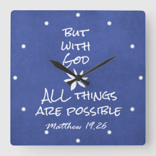 Horloge Carrée Tout est possible Bible Verse