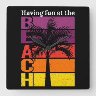 Horloge Carrée Vacances d'été S'amuser à la plage Retro