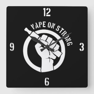 Horloge Carrée Vape sur fort