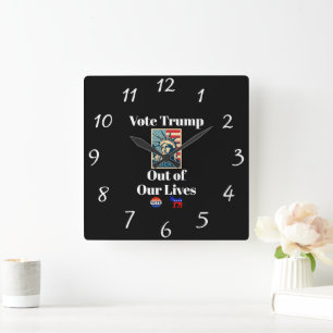 Horloge Carrée Voter Trump hors de nos vies
